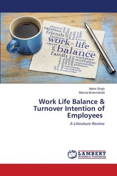 portada Work Life Balance & Turnover Intention of Employees (en Inglés)