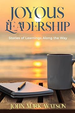 portada Joyous Leadership: Stories of Learnings Along the way (en Inglés)