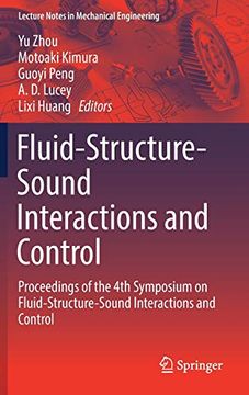 portada Fluid-Structure-Sound Interactions and Control: Proceedings of the 4th Symposium on Fluid-Structure-Sound Interactions and Control (Lecture Notes in Mechanical Engineering) (in English)