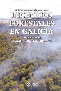 portada Incendios Forestales en Galicia