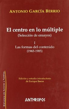 portada El Centro en lo Múltiple, i (Selección de Ensayos) (in Spanish)
