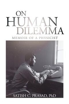 portada On Human Dilemma: Memoir of a Physicist (en Inglés)