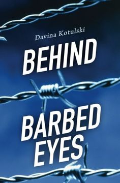 portada Behind Barbed Eyes (en Inglés)