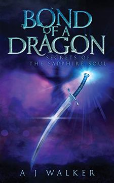 portada Bond of a Dragon: Secrets of the Sapphire Soul (en Inglés)