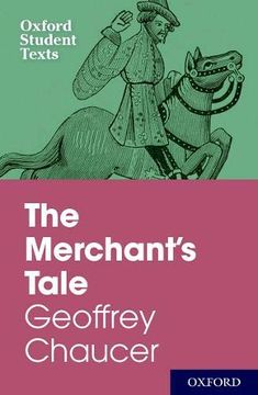 portada Oxford Student Texts: The Merchant's Tale 