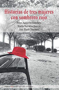 portada Historias de Tres Mujeres con Sombrero Rojo