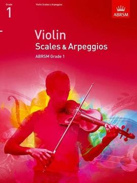 portada Violin Scales & Arpeggios, ABRSM Grade 1: from 2012 (ABRSM Scales & Arpeggios)