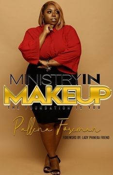 portada Ministry in Makeup: The Foundation Is You (en Inglés)