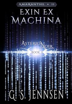 portada Exin Ex Machina: Asterion Noir Book 1 (en Inglés)