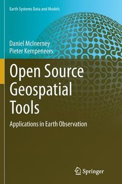 portada Open Source Geospatial Tools: Applications in Earth Observation (en Inglés)