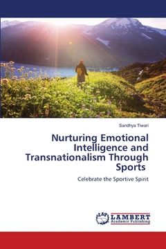 portada Nurturing Emotional Intelligence and Transnationalism Through Sports (in English)