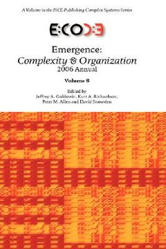 portada emergence: complexity & organization 2006 anuual (en Inglés)