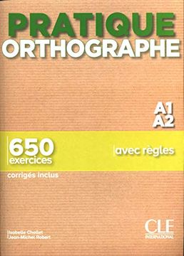 portada Pratique Orthographe Niv. A1. A2