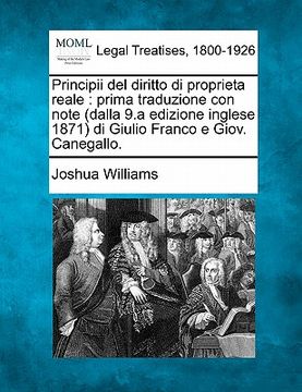 portada Principii del Diritto Di Proprieta Reale: Prima Traduzione Con Note (Dalla 9.a Edizione Inglese 1871) Di Giulio Franco E Giov. Canegallo. (en Italiano)