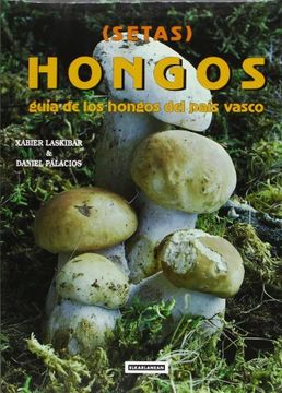 portada Setas-Hongos 1. Guía de los hongos del País Vasco (Mendia)