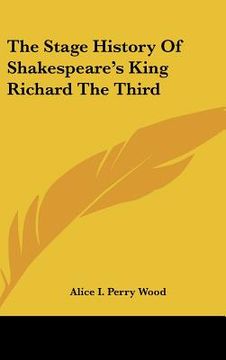 portada the stage history of shakespeare's king richard the third