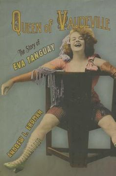 portada queen of vaudeville (en Inglés)