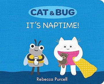 portada Cat & Bug: It's Naptime! (Cat and Bug) (in English)