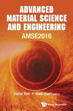 portada Advanced Material Science and Engineering - Proceedings of the 2016 International Conference (Amse2016) (en Inglés)