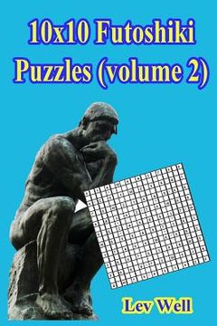 portada 10x10 Futoshiki Puzzles (volume 2) (en Inglés)