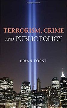 portada Terrorism, Crime, and Public Policy (en Inglés)