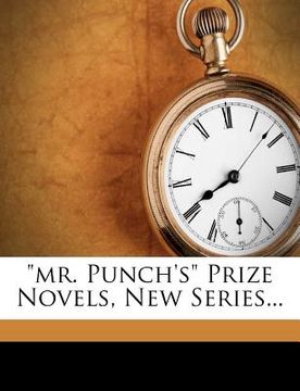 portada "mr. punch's" prize novels, new series... (en Inglés)