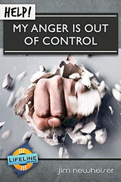 portada Help! May Anger Is Out of Control (Life-Line Mini-Book)