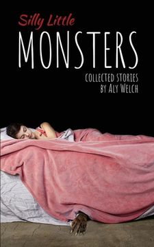 portada Silly Little Monsters: Collected Stories