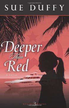portada Deeper Than Red: A Novel (Red Returning Trilogy) (en Inglés)