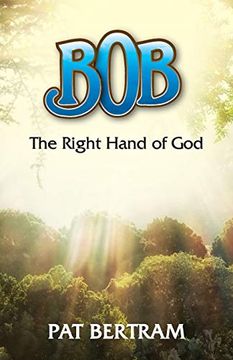 portada Bob: The Right Hand of god (in English)