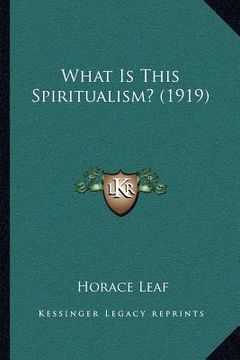 portada what is this spiritualism? (1919)