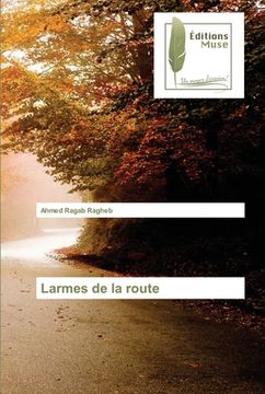 portada Larmes de la route (en Francés)