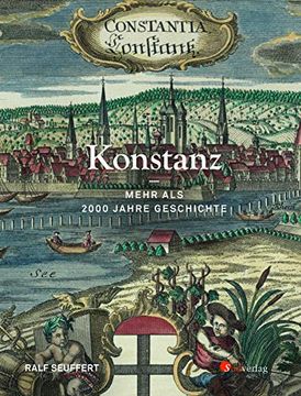 portada Konstanz - Mehr als 2000 Jahre Geschichte (en Alemán)