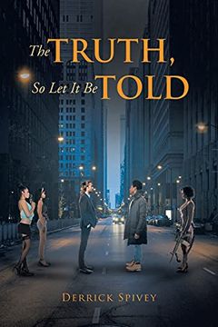 portada The Truth, so let it be Told (in English)