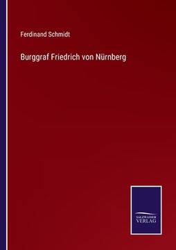 portada Burggraf Friedrich von Nürnberg (en Alemán)