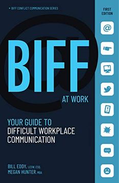 portada Biff at Work: Your Guide to Difficult Workplace Communication (Biff Conflict Communication Series, 2) (in English)