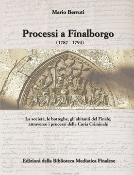 portada Processi a Finalborgo (en Italiano)