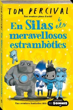 portada En Silas i els Meravellosos Estrambotics (in Catalá)