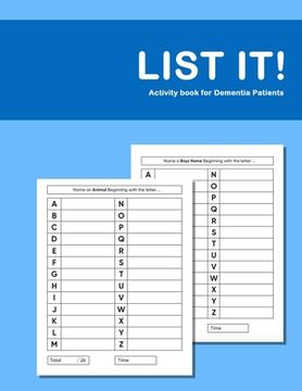 portada List it! Activity book for Dementia Patients: Anti Memory loss and improved recall workbook for Dementia sufferers (in English)
