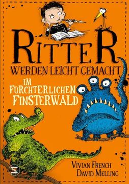 portada Ritter Werden Leicht Gemacht - im Fürchterlichen Finsterwald (en Alemán)