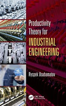 portada Productivity Theory for Industrial Engineering (Systems Innovation Book Series) (en Inglés)