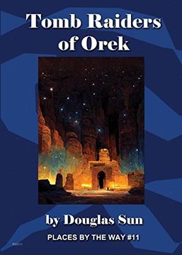 portada Tomb Raiders of Orek: Places by the way #11 (in English)