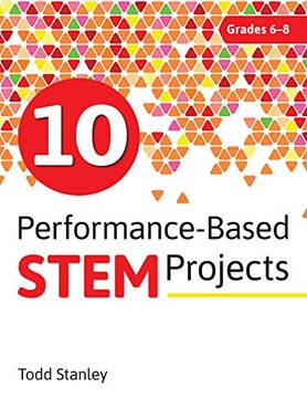 portada 10 Performance-Based Stem Projects for Grades 6-8 (en Inglés)