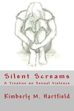 portada Silent Screams: A Treatise on Sexual Violence (en Inglés)