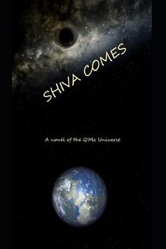 portada Shiva Comes: The Story of the Q'Ma (en Inglés)