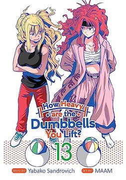 portada How Heavy Are the Dumbbells You Lift? Vol. 13 (in English)