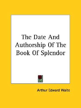 portada the date and authorship of the book of splendor (en Inglés)