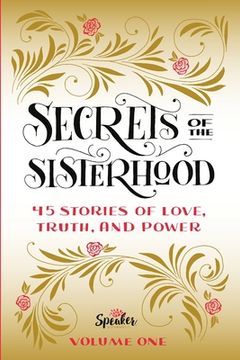 portada Secrets of the Sisterhood: 45 Stories of Love, Truth, and Power