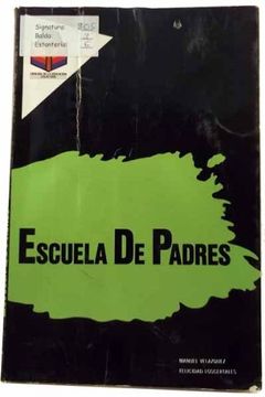 portada escuela de padres: manual práctico (in Spanish)