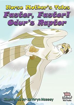 portada Norse Mother's Tales: Faster, Faster! Odur's Raptor